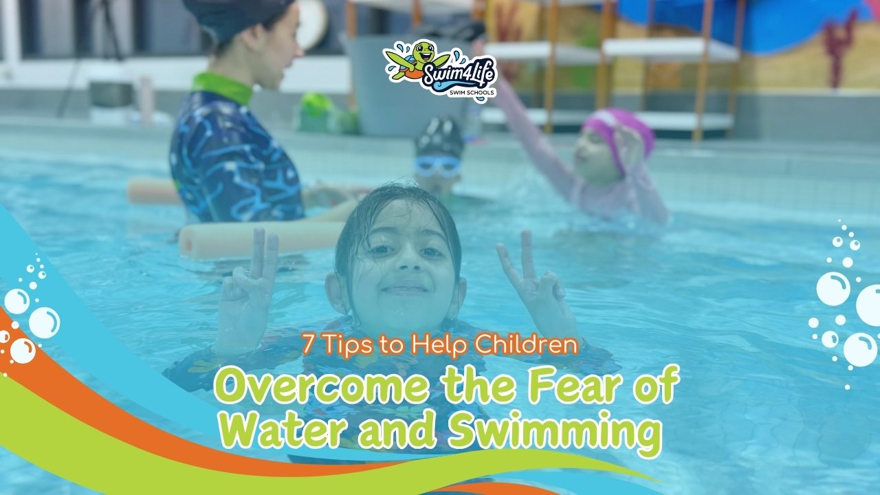 7 Tips to Help Children Overcome the Fear of Water and Swimming - swim4life